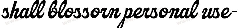 shall blossorn personal use字体转换